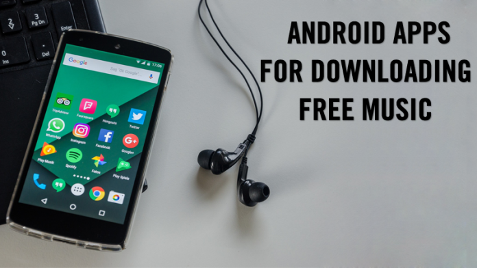 Top 10+ Best Android Apps For Downloading Free Music