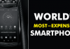 Meet The World’s Most-Expensive Android Smartphone