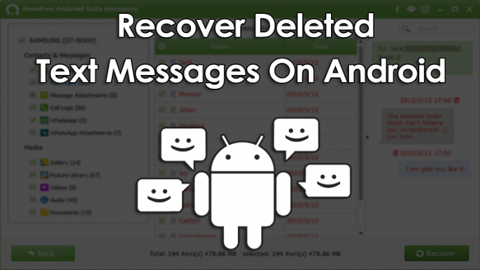 How To Recover Deleted Text Messages On Android Device How To Recover Deleted Text Messages On Android Device
