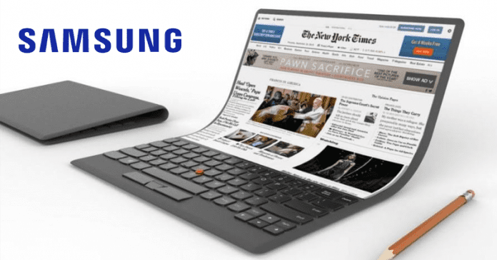 Samsung To Launch A Foldable Laptop With Flexible Display Samsung To Launch A Foldable Laptop With Flexible Display