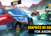 30+ Best Graphics HD Game For Android That You Must Play Once