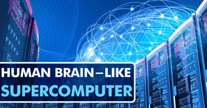 Meet The World’s First Human Brain-Like Supercomputer Meet The World’s First Human Brain-Like Supercomputer