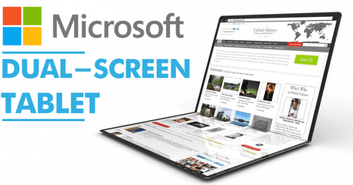 Microsoft To Launch A Dual-Screen Tablet Microsoft To Launch A Dual-Screen Tablet
