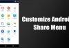 How To Customize Android’s Share Menu (Latest Methods)