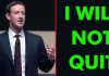 Mark Zuckerberg: I Will Not QUIT Facebook