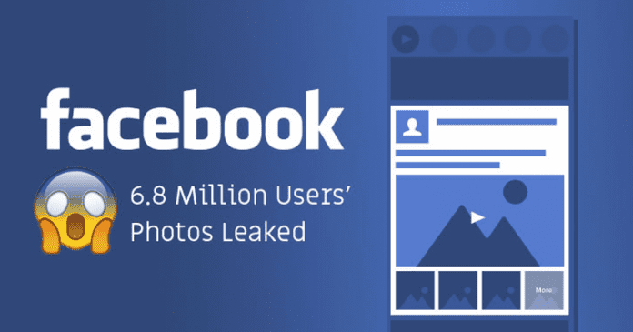 OMG! This New Facebook Bug Exposed 6.8 Million Users Private Photos OMG! This New Facebook Bug Exposed 6.8 Million Users Private Photos