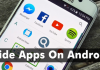 How To Hide Apps On Android (Latest Methods)