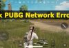 How To Fix ‘Network Lag Detected’ Error On PUBG Mobile
