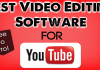 15+ Best Video Editing Software For YouTube