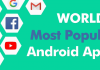 World’s 10 Most Popular Android Apps 2019