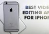 Top 15 Best Video Editing Apps for iPhone