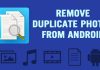 Top 20 Best Duplicate Photo Finder & Fixer Tools for Android
