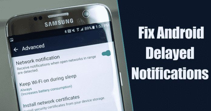 How to Fix Android Delayed Notifications How to Fix Android Delayed Notifications