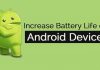 How To Increase Battery Life Of Android (12 Methods) 2019