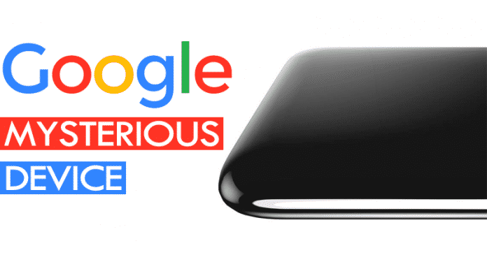 Meet Google’s New Mysterious Device With Snapdragon 855 And Android Q Meet Google’s New Mysterious Device With Snapdragon 855 And Android Q