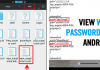 How To View Saved Wifi Passwords In Android (3 Methods)