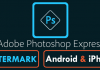 How To Put A Watermark In Photoshop On Android And iPhone?