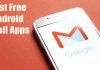 13 Best Android Email Apps To Keep Yout Inbox Organized