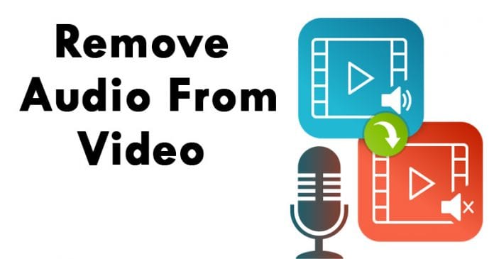 How To Remove Audio From Video On Any Device 2019 How To Remove Audio From Video On Any Device 2019