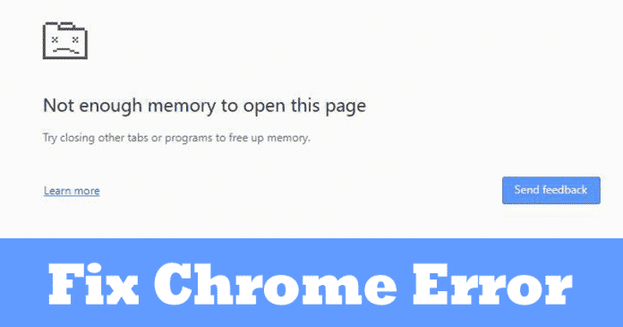 How To Fix Not Enough Memory To Open This Page Error On Chrome How To Fix Not Enough Memory To Open This Page Error On Chrome