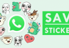 How To Save The Stickers Sent By Others On WhatsApp?