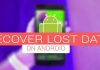 Best Android Data Recovery Tools To Recover Deleted Files