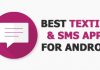 Top Best Texting & SMS Apps For Android (Latest)