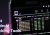 25 Best Android Hacking Apps And Tools Of 2019