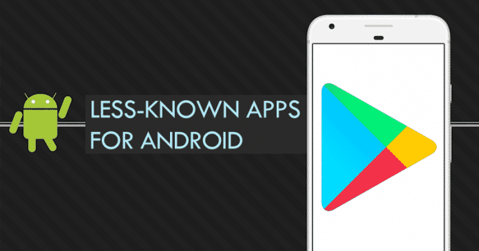 10 Less-Known Apps For Android With More Than 100 Million Downloads