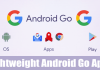 15 Lightweight Android Go Apps To Save Storage Space & Memory