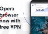 Opera For Android Now Comes With A Free Unlimited VPN