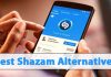 Shazam Alternatives: Top Best Music Identification Apps For Android