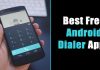 8 Best Android Dialer Apps In 2019