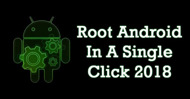 How to Root Any Android Device In Single Click 2019 How to Root Any Android Device In Single Click 2019