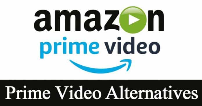 Amazon Prime Video Alternatives: Top Best Streaming Services 2019 Amazon Prime Video Alternatives: Top Best Streaming Services 2019