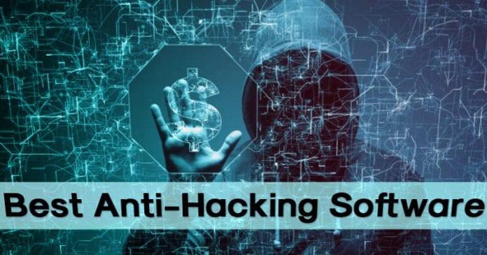 Top 13 Best Anti-Hacking Software For Windows 10 Top 13 Best Anti-Hacking Software For Windows 10