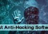 Top 13 Best Anti-Hacking Software For Windows 10