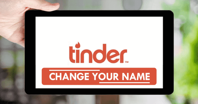 How To Change Your Name On Tinder (Easy Steps) How To Change Your Name On Tinder (Easy Steps)