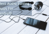 25+ Best Audio Editing Apps For Your Android Device 2019