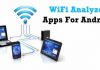 Top Best WiFi Analyzer Apps For Android 2019
