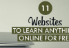 11 Websites Where You Can Learn Anything For Free