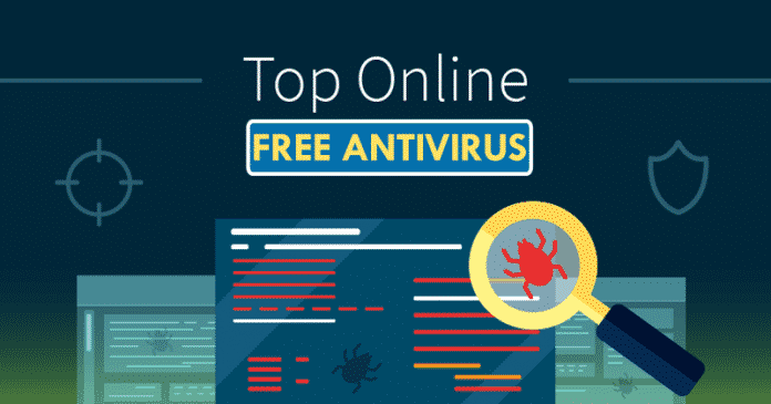Top 10 Most Reliable Free Online Antivirus Tools in 2019
