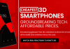 Meet The World’s Cheapest 3D Smartphones