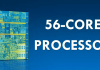 Meet The Intel’s All-New Monstrous 56-Core Processor