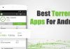 Top 15 Best Torrent Apps For Android 2019