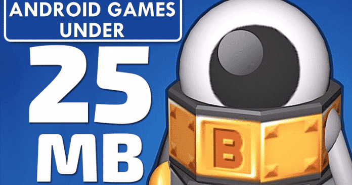 10 Best Android Games Under 25 MB With High-End Graphics 10 Best Android Games Under 25 MB With High-End Graphics