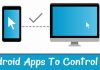 Top 8 Best Android Apps To Control PC 2019